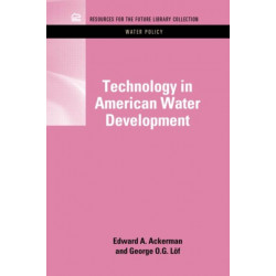 Technology in American Water Development