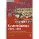 Eastern Europe 1945-1969: From Stalinism to Stagnation