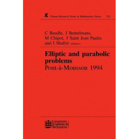 Elliptic and Parabolic Problems: Pont-A-Mousson 1994, Volume 325