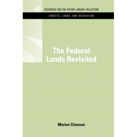 The Federal Lands Revisited