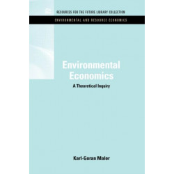 Environmental Economics: A Theoretical Inquiry