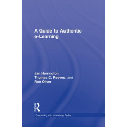 A Guide to Authentic e-Learning