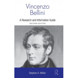 Vincenzo Bellini: A Guide to Research