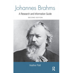 Johannes Brahms: A Research and Information Guide