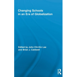 Changing Schools in an Era of Globalization