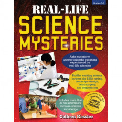 Real-Life Science Mysteries: Grades 5-8