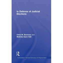 In Defense of Judicial Elections