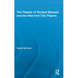 The Theatre of Richard Maxwell and the New York City Players