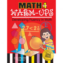 Math Warm-Ups: Developing Fluency in Math (Grade 4)
