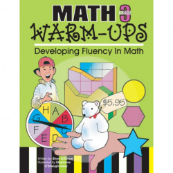 Math Warm-Ups: Developing Fluency in Math (Grade 3)