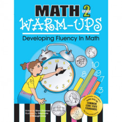 Math Warm-Ups: Developing Fluency in Math (Grade 2)