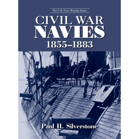 Civil War Navies, 1855-1883