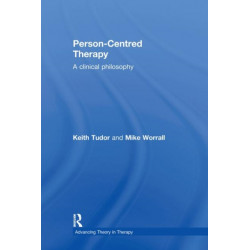 Person-Centred Therapy: A Clinical Philosophy
