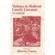 Violence in Medieval Courtly Literature: A Casebook