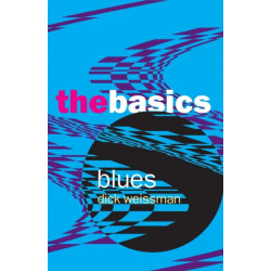 Blues: The Basics