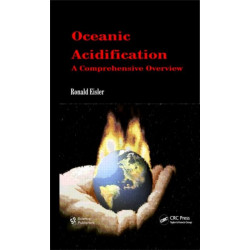 Oceanic Acidification: A Comprehensive Overview