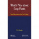 What's New About Crop Plants: Novel Discoveries of the 21st Century
