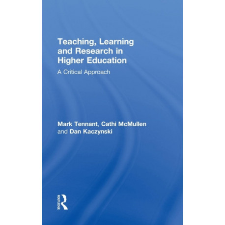 Teaching, Learning and Research in Higher Education: A Critical Approach