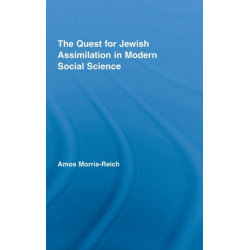 The Quest for Jewish Assimilation in Modern Social Science