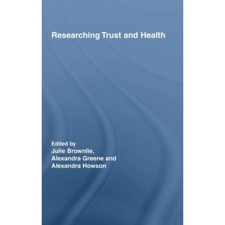 Researching Trust and Health