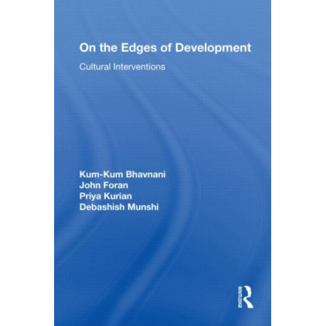On the Edges of Development: Cultural Interventions
