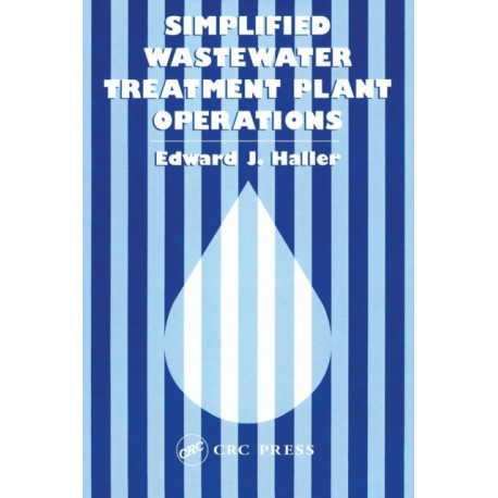 Simplified Wastewater Treatment Plant Operations