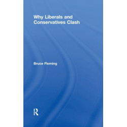 Why Liberals and Conservatives Clash: A View from Annapolis