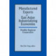 Manufactured Exports of East Asian Industrializing Economies and Possible Regional Cooperation: Possible Regional Cooperation