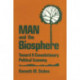Man and the Biosphere:: Toward a Coevolutionary Political Economy