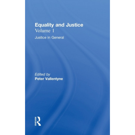 Justice in General: Equality and Justice