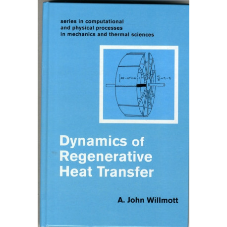 Dynamics of Regenerative Heat Transfer