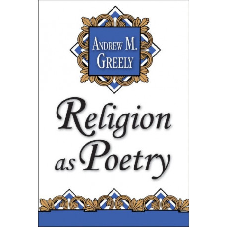 Religion as Poetry