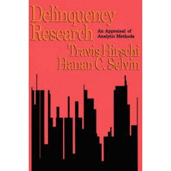 Delinquency Research: An Appraisal of Analytic Methods