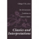 Classics and Interpretations: The Hermeneutic Traditions in Chinese Culture
