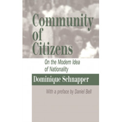 Community of Citizens: On the Modern Idea of Nationality