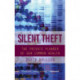 Silent Theft: The Private Plunder of Our Common Wealth
