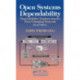 Open Systems Dependability: Dependability Engineering for Ever-Changing Systems, Second Edition