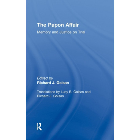 The Papon Affair: Memory and Justice on Trial