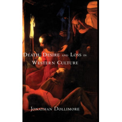 Death, Desire and Loss in Western Culture