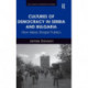 Cultures of Democracy in Serbia and Bulgaria: How Ideas Shape Publics