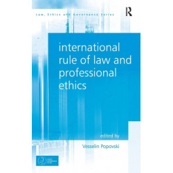 International Rule of Law and Professional Ethics