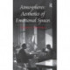 Atmospheres: Aesthetics of Emotional Spaces