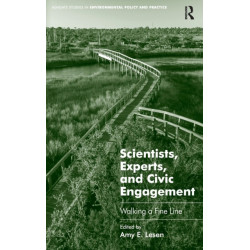 Scientists, Experts, and Civic Engagement: Walking a Fine Line