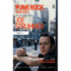 Punk Rock Warlord: the Life and Work of Joe Strummer