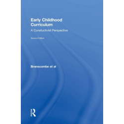 Early Childhood Curriculum: A Constructivist Perspective