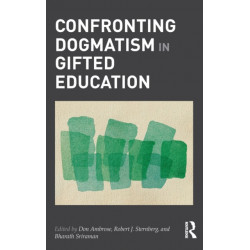 Confronting Dogmatism in Gifted Education