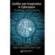 Conflict and Cooperation in Cyberspace: The Challenge to National Security