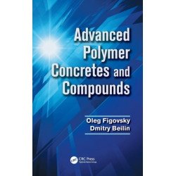 Advanced Polymer Concretes and Compounds
