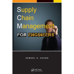 Supply Chain Management for Engineers