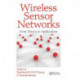 Wireless Sensor Networks: From Theory to Applications
